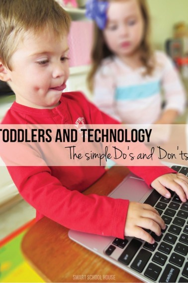 Toddlers and Technology- The DO's and DONT's