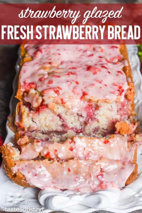 Strawberry Bread Recipe with Fresh Strawberry Glaze. Everybody says this is delicious!