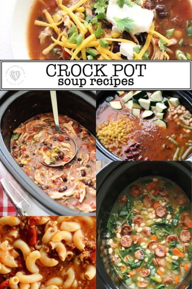 Crock Pot and Slow Cooker Soup Recipes! Easy dinner ideas made in a crock pot.