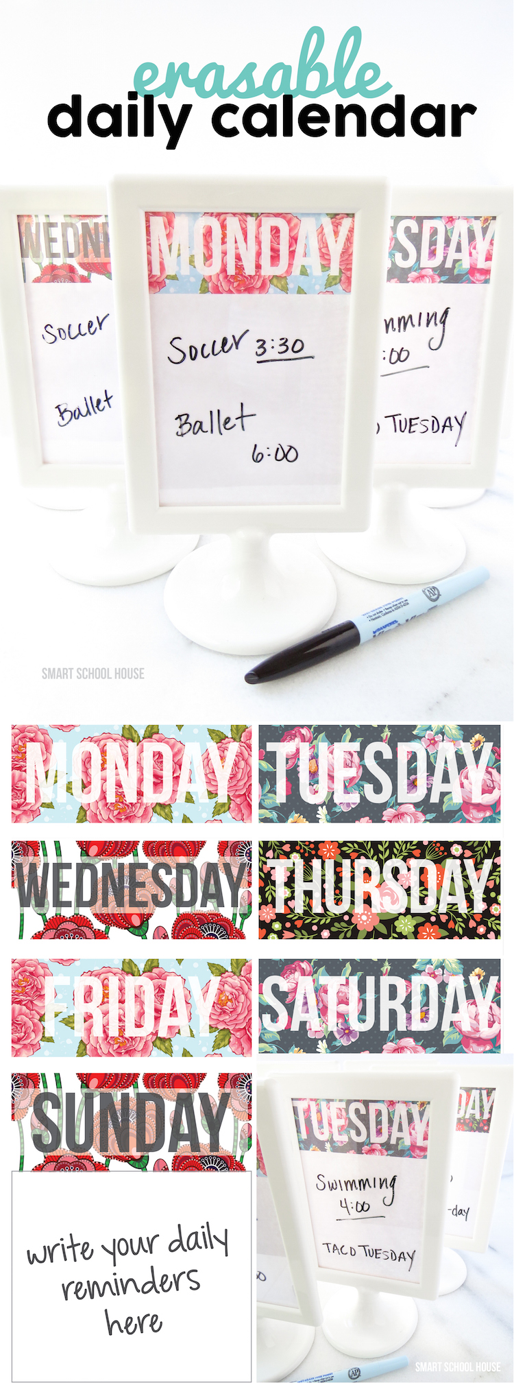 FREE Erasable Daily Calendar! Print the floral papers, place them in frames, write on the glass, and erase them for the next week!