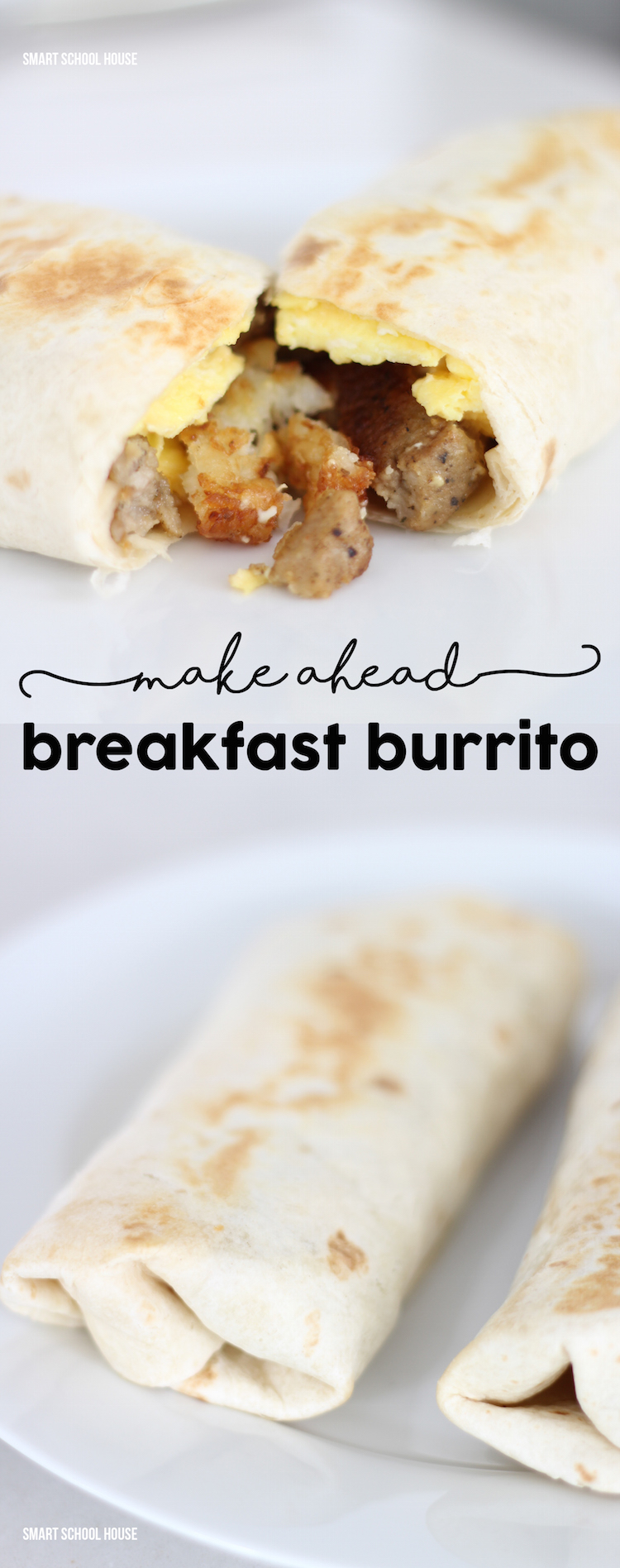 Make Ahead Sausage Hash Brown Breakfast Burrito - this recipe is a family favorite!
