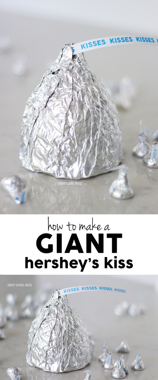 How to make a GIANT Hershey's Kiss - it's so easy! 