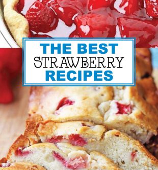 The BEST Strawberry Recipes!