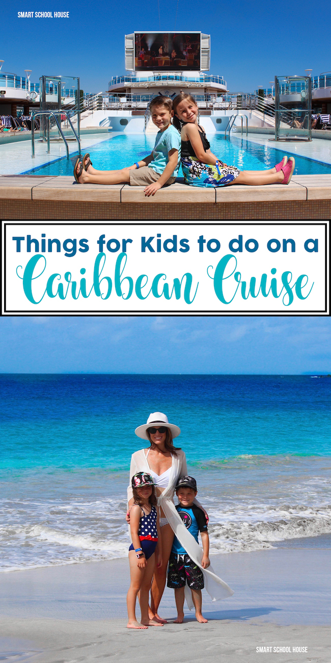 Things for Kids to do on a Caribbean Cruise - taking cruise is a great family vacation because of all the great things to see and do!