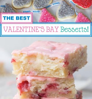 The BEST Valentine's Day Desserts
