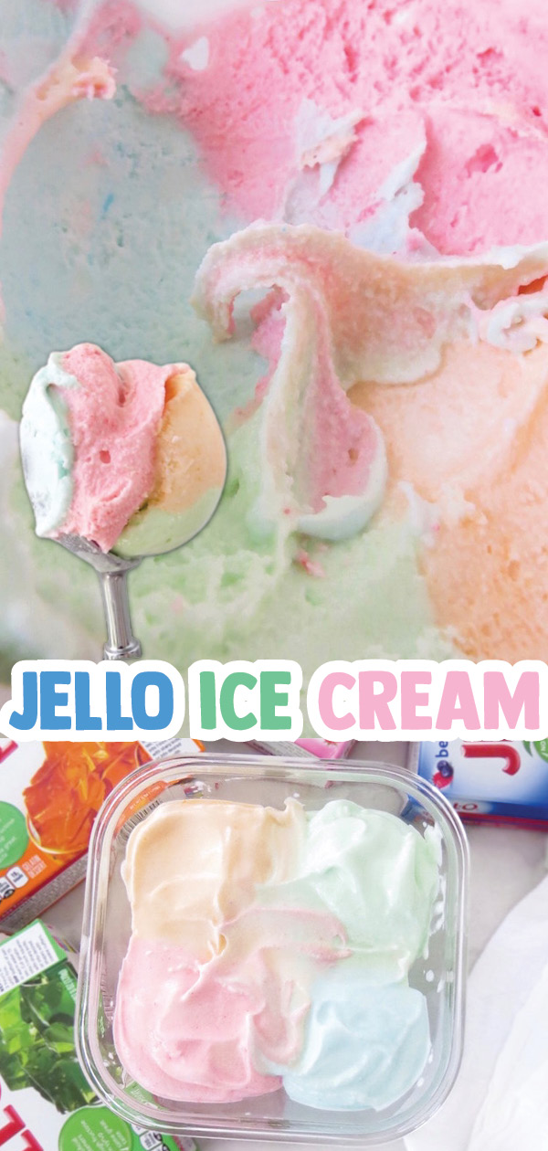 JELLO ICE CREAM!! This easy recipe shows you how to make it with or without an ice cream maker and only 4 ingredients!