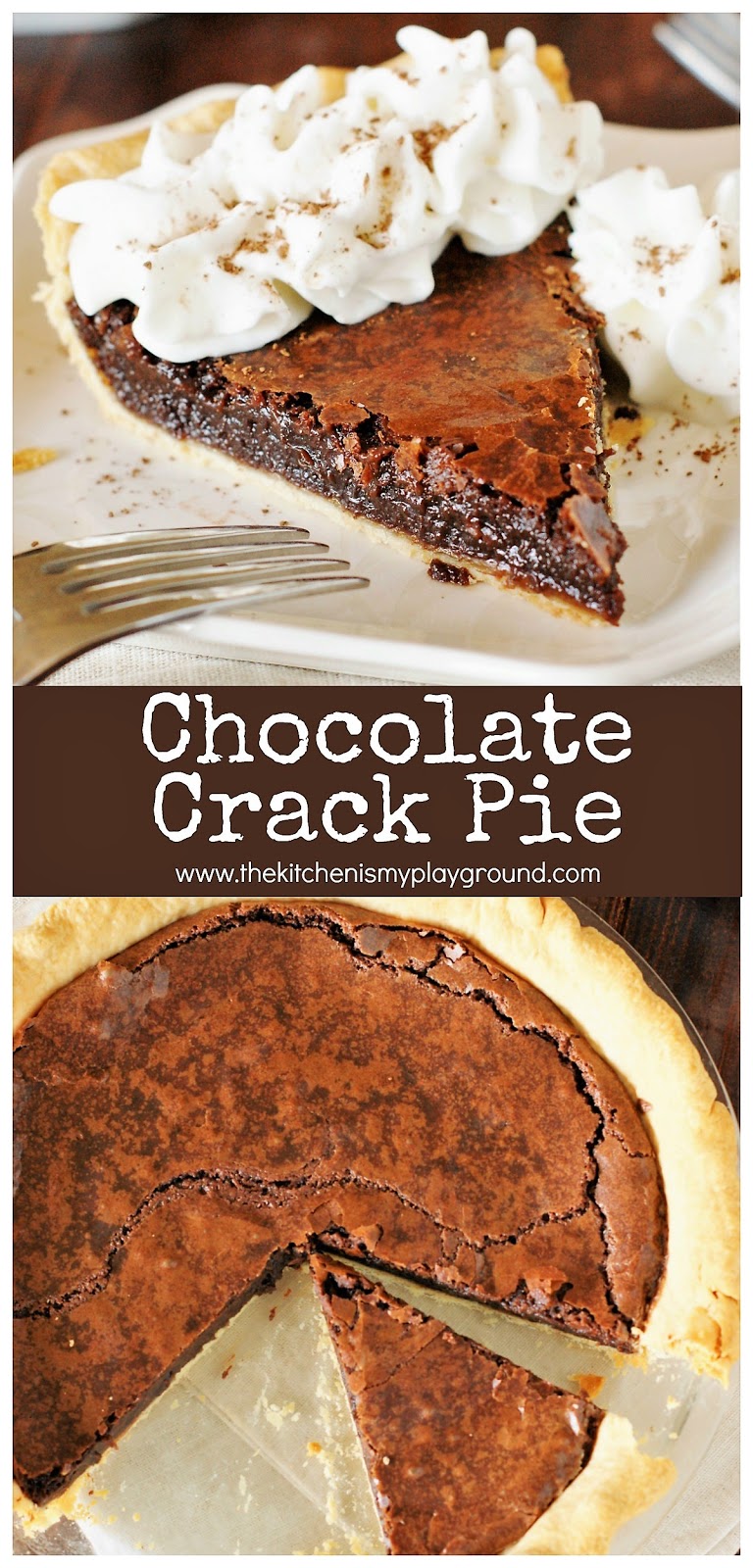 Chocolate Crack Pie - Amazingly-rich-and-fudgy, addictively delicious, scratch-made gooey brownie ... in a crust! #chocolatepie #chocolatedesserts #pie #pierecipes #bestdesserts #browniepie