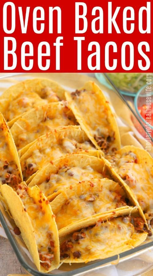 YUM! You have to try these Oven Baked Beef Tacos for dinner. So easy to make, made with ground beef.